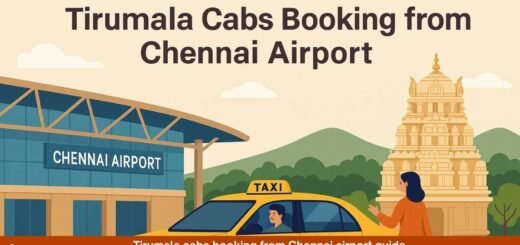 Tirumala cabs booking from Chennai airport guide