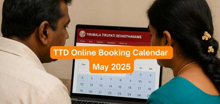 Tirumala TTD online booking calendar May 2025