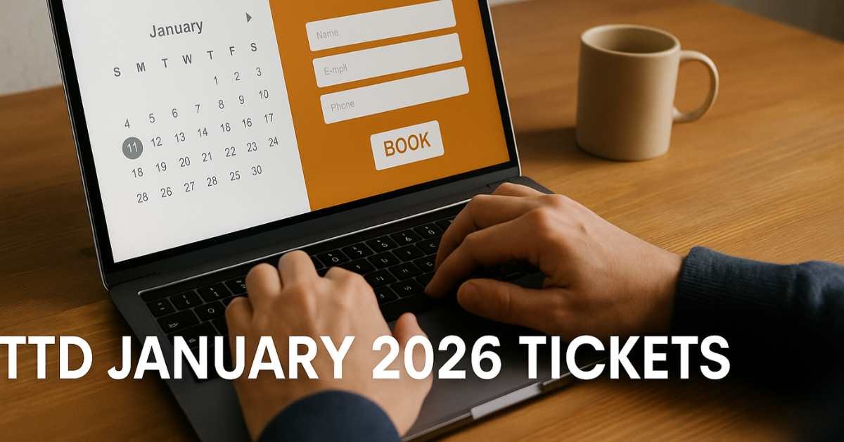 TTD January 2026 tickets: Full Online Booking Schedule, Timings &amp; How ...